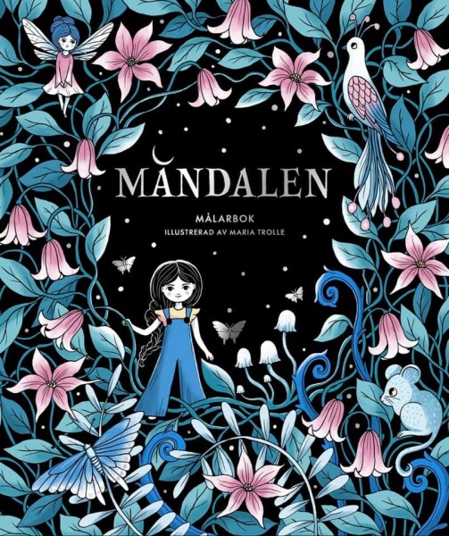 Måndalen, antistresové omalovánky, Maria Trolle