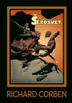 Šerosvět Richard Corben