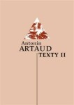 Texty II Antonin Artaud