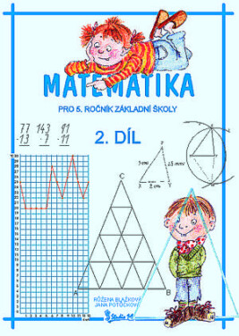 Matematika pro 5. ročník základní školy (2. díl), 2. vydání - Jana Potůčková