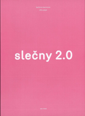 Slečny 2.0 - Barbora Baronová, Dita Pepe