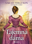 Tajemná dáma - Sarah Ferguson