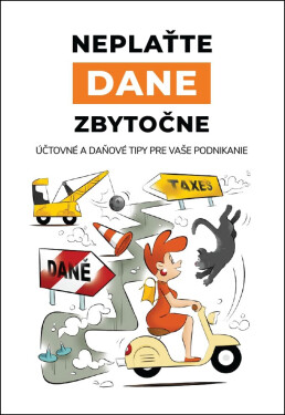 Neplaťte dane zbytočne - Ing. Jana Jáčová