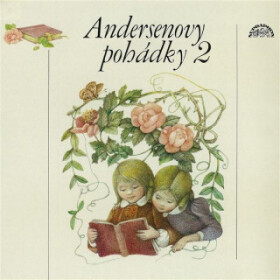 Andersenovy pohádky 2 - Hans Christian Andersen - audiokniha