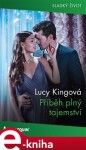 Příběh plný tajemství - Lucy Kingová e-kniha