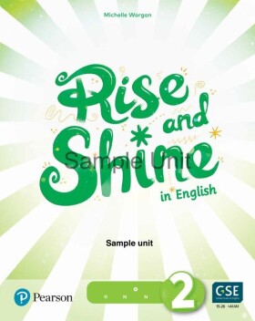 Rise and Shine 2 Teacher´s Book with eBooks, Presentation Tool and Digital Resources - Michelle Worgan