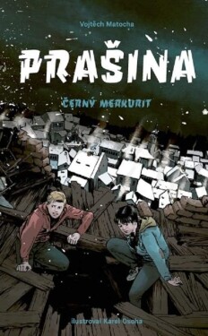 Prašina 2 - Černý merkurit - Vojtěch Matocha