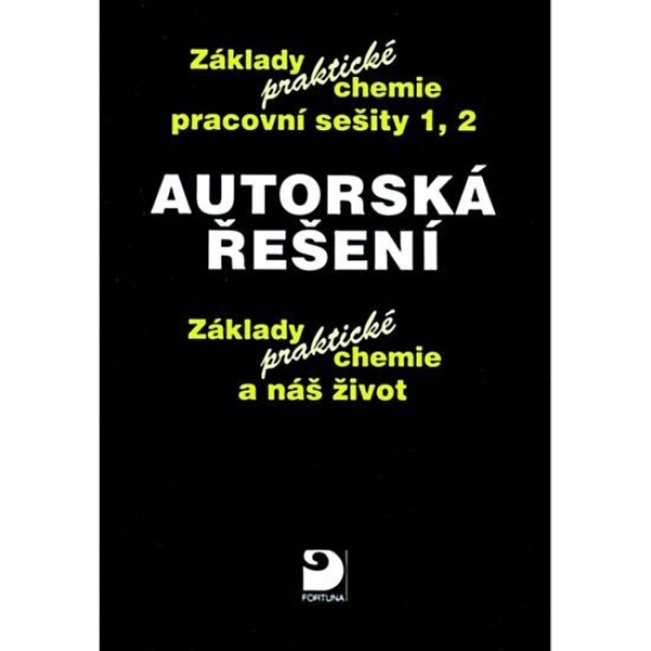 Autorská řešení základy praktické chemie