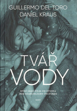 Tvář vody - Daniel Kraus