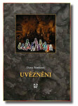Uvězněni (poškozená) - Dana Šimková
