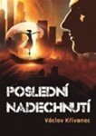 Poslední nadechnutí, Václav Křivanec