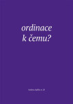 Ordinace. K čemu? - Jiří Šamšula