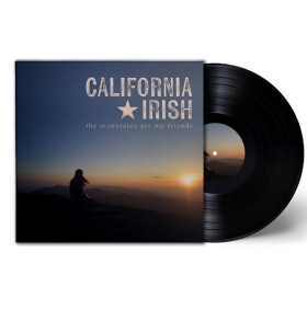 The Mountains Are My Friends - LP - Irish California