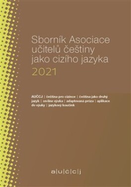 Sborník Asociace učitelů češtiny jako cizího jazyka