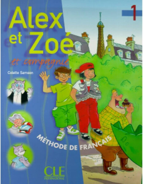 Alex et Zoe 1 Livre de l'eleve DOPRODEJ