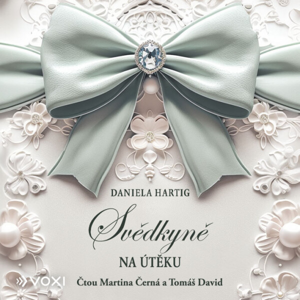 Svědkyně na útěku - Daniela Hartig
