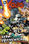 Lobo: Sedm zbytečných a další příběhy - Alan Grant, Val Semeiks, Carl Critchlow