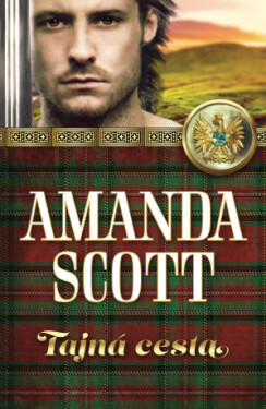 Tajná cesta - Amanda Scott - e-kniha