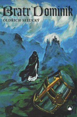 Bratr Dominik Oldřich Selucký