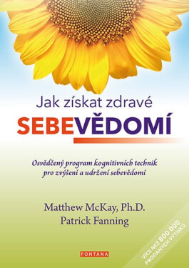 Jak získat zdravé sebevědomí sebevědomí