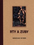 Rty zuby Bohuslav Reynek