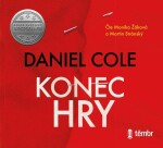 Konec hry Daniel Cole