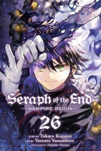 Seraph of the End 26: Vampire Reign - Takaya Kagami