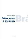 Brány mrazu jiné prózy