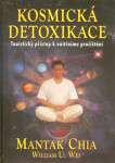 Kosmická detoxikace Mantak Chia,