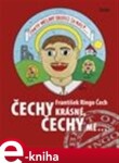 Čechy krásné, Čechy mé