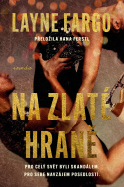 Na zlaté hraně - Layne Fargo