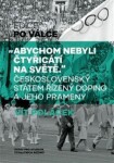 „Abychom nebyli čtyřicátí na světě“ - Vít Poláček