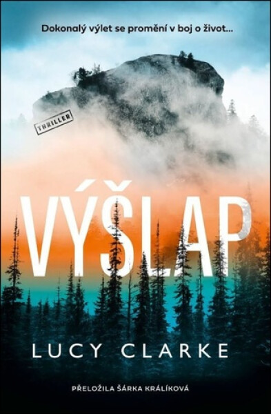 Výšlap - Lucy Clarkeová