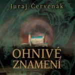 Ohnivé znamení Juraj Červenák