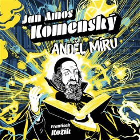 Anděl míru - CDmp3 (Čte Zbyšek Horák) - František Kožík