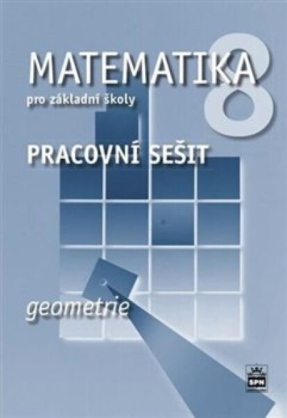 Matematika pro základní školy Geometrie