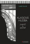 Klasická hudba zvenčí i zevnitř - Lukáš Hurník - e-kniha
