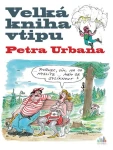 E-kniha: Velká kniha vtipu - Petr Urban od Urban Petr