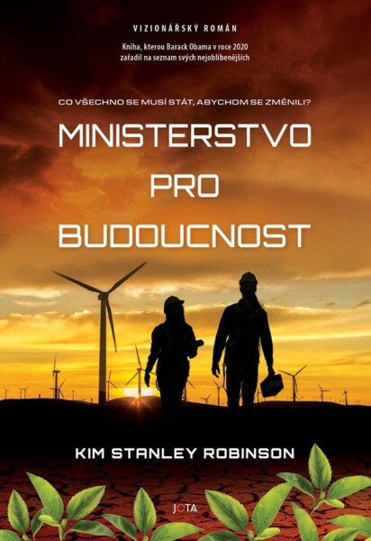 Ministerstvo pro budoucnost (poškozená) - Kim Stanley Robinson