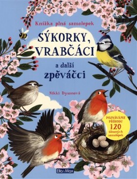 Sýkorky, vrabčáci další zpěváčci