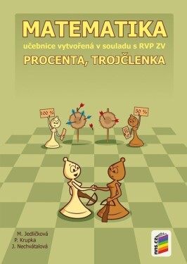 Matematika Procenta, trojčlenka Učebnice,