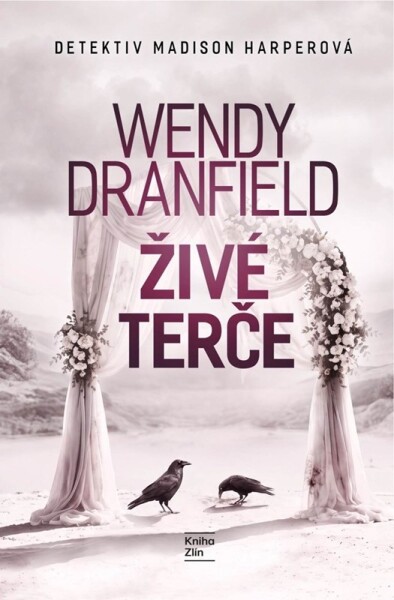 Živé terče - Wendy Dranfield