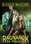 Ragnarok za polovic Seanan