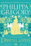 Dawnlands: Philippa Gregory