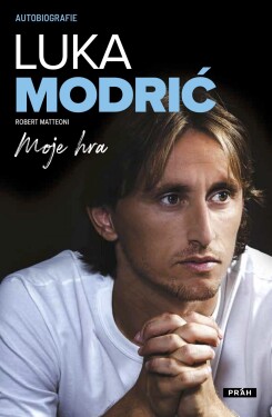 Luka Modrić: Moje hra Luka Modrić: