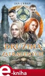 Družina zatracených Jan Urban