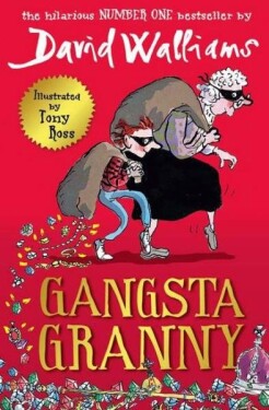 Gangsta Granny, 1. vydání - David Walliams
