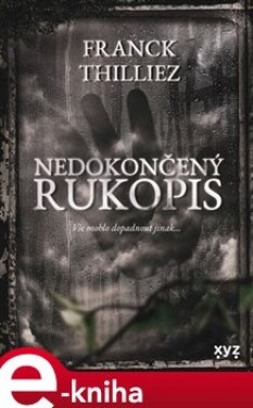 Nedokončený rukopis Franck Thilliez