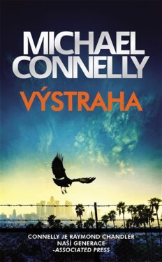 Výstraha Michael Connelly