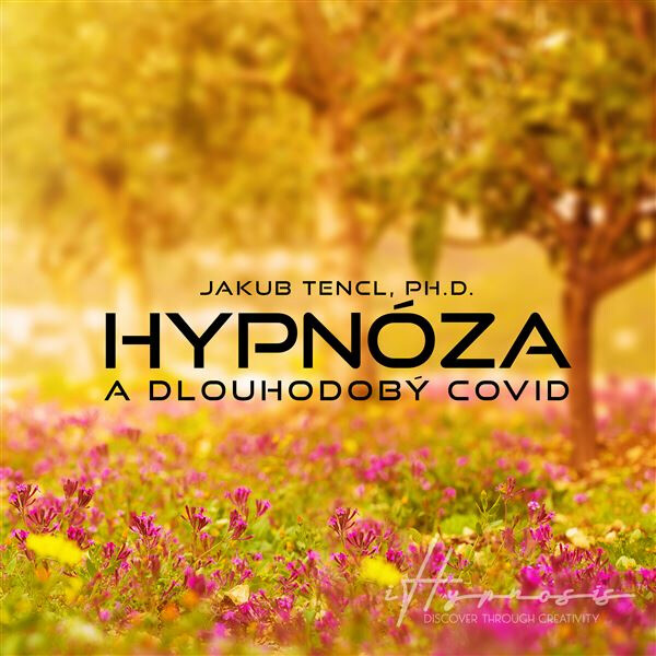 Hypnóza a dlouhodobý COVID - Jordan Jessep - audiokniha
